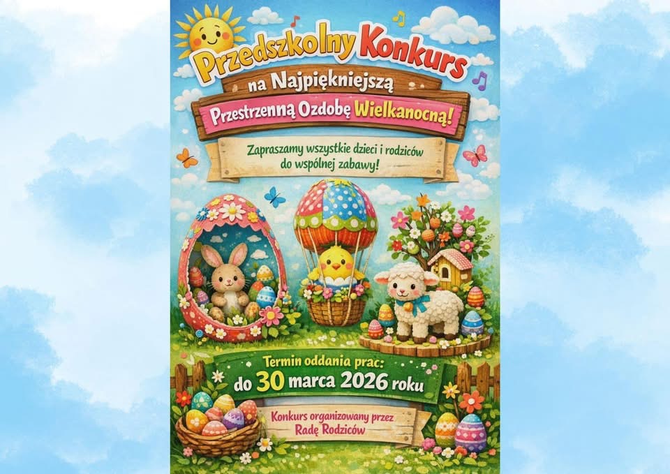 Plakat informujący o konkursie na najpiękniejszą ozdobę wielkanocną.