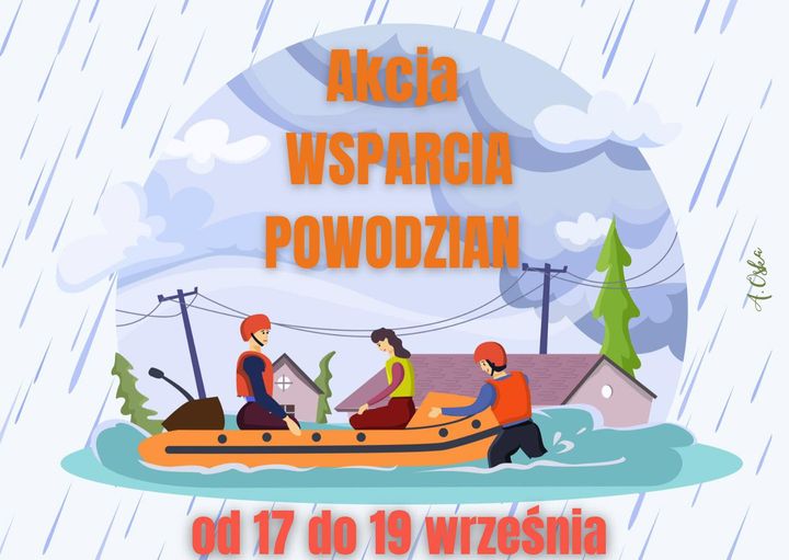 Kolorowa grafika przedstawiająca ludzi na pontonie (w trakcie powodzi) z napisem "Akcja wsparcia dla powodzian, od 17 do 19 września".