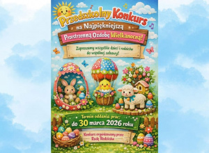 Plakat informujący o konkursie na najpiękniejszą ozdobę wielkanocną.