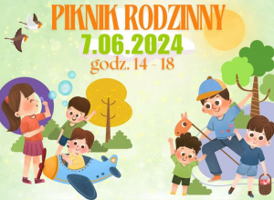 Kolorowa grafika informująca o Pikniku Rodzinnym, który odbędzie się 7 czerwca w godzinach 14-18.